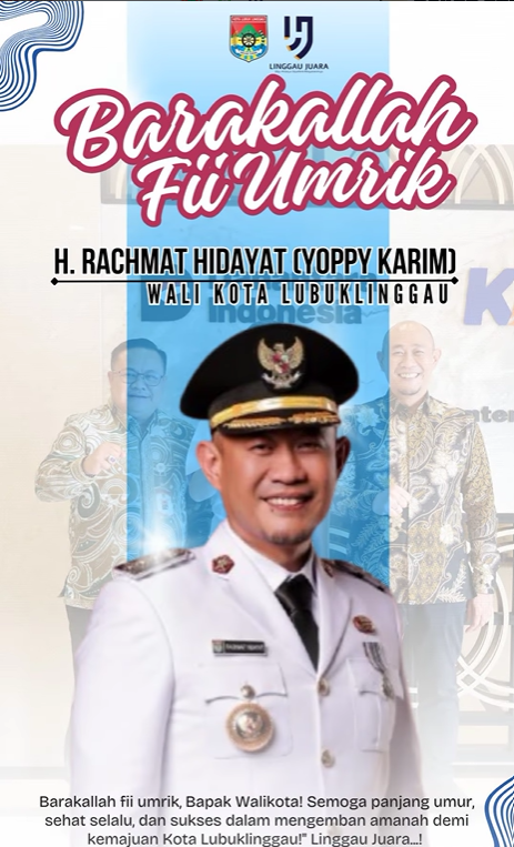 Barakallah fii umrik, Bapak Walikota Lubuklinggau