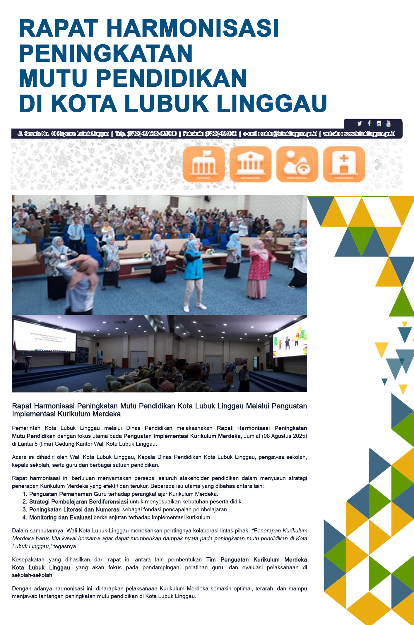 Rapat Harmonisasi Peningkatan Mutu Pendidikan Kota Lubuk Linggau Melalui Penguatan Implementasi Kurikulum Merdeka