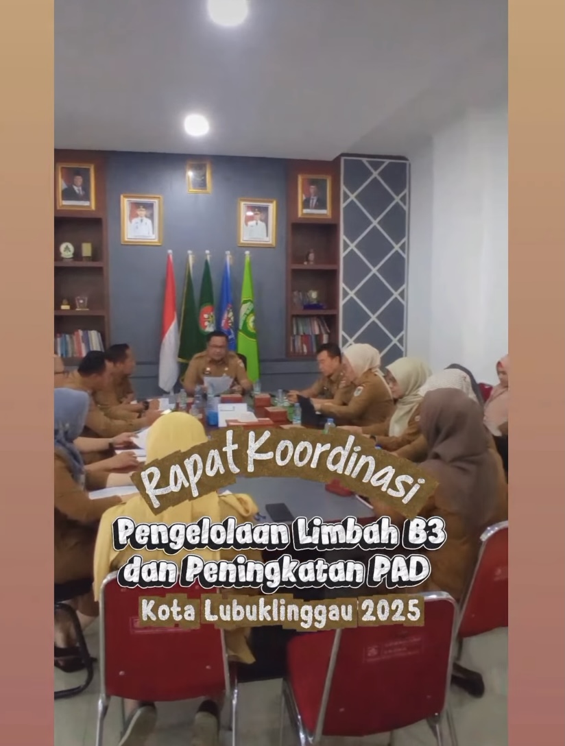 Rapat Koordinasi Pengelolaan Limbah B3 dan Peningkatan PAD Kota Lubuk Linggau Tahun 2025