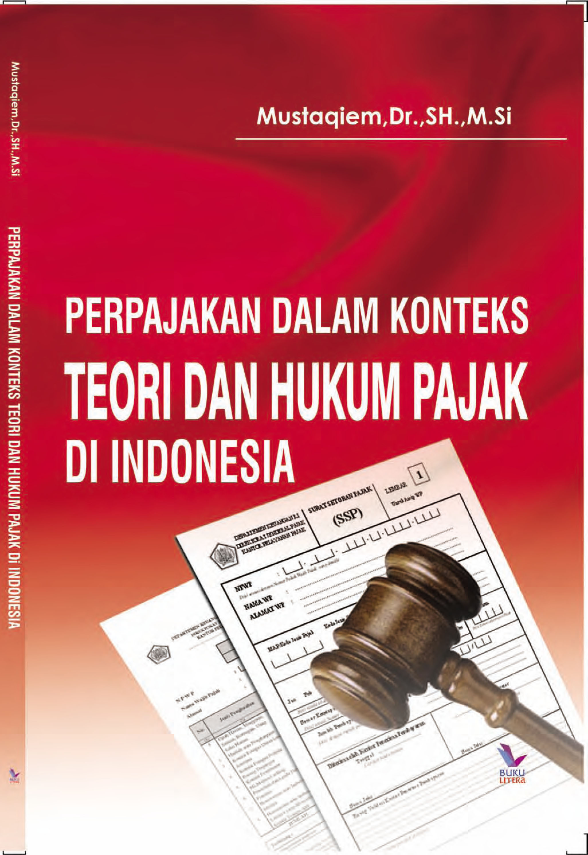 PERPAJAKAN DALAM KONTEKS TEORI DAN HUKUM PAJAK DI INDONESIA