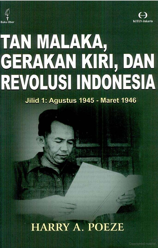 TAN MALAKA, GERAKAN KIRI, DAN REVOLUSI INDONESIA